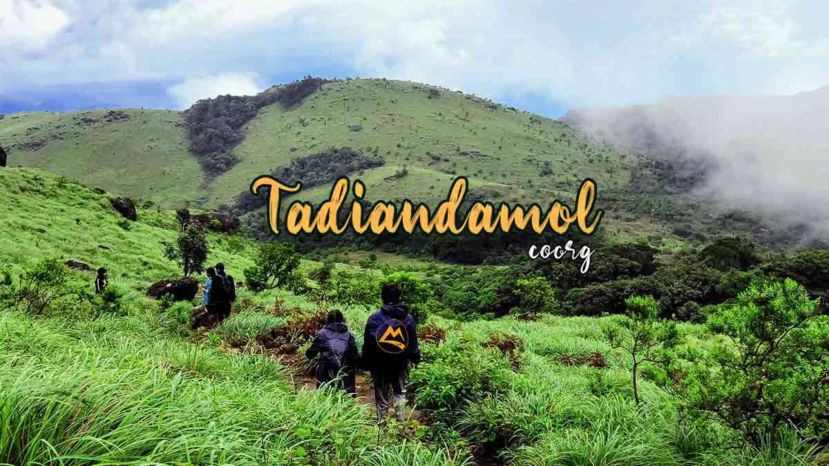 Tadiandamol Trek